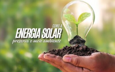 Como a energia solar ajuda na preservação do meio ambiente